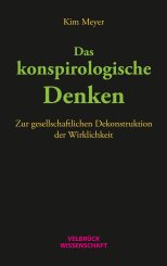 Kim Meyer: Das konspirologische Denken 