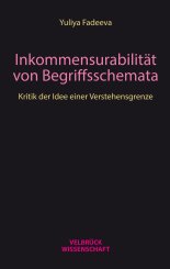 Yuliya Fadeeva: Inkommensurabilität von Begriffsschemata 