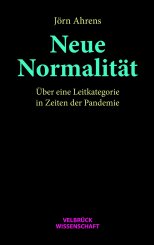 Jörn Ahrens: Neue Normalität 