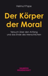 Helmut Pape: Der Körper der Moral 