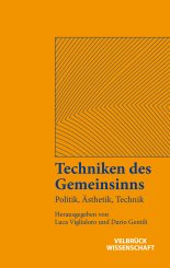 Luca Viglialoro, Dario Gentili: Techniken des Gemeinsinns 