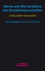 Jens Eisfeld: Werte und Werturteile in den Sozialwissenschaften 