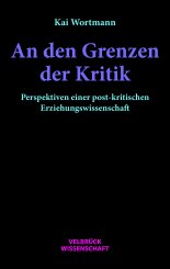 Kai Wortmann: An den Grenzen der Kritik 