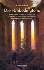 Klaus Richter: Die »Unbedingten« 