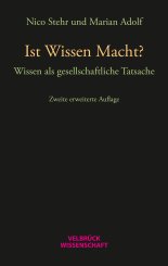 Marian Adolf, Nico Stehr: Ist Wissen Macht? 