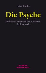 Peter Fuchs: Die Psyche 