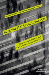 Recha Allgaier-Honal, Annika Krahn: Jung, rassistisch, identitär 