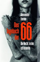 Alexandra Furnea, Peter Groth (Übers.): Das Tagebuch der 66 