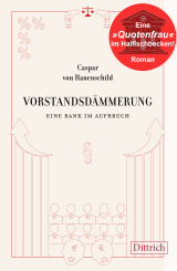 Caspar von Hauenschild: Vorstandsdämmerung 