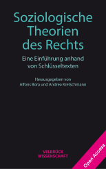 Alfons Bora, Andrea Kretschmann: Soziologische Theorien des Rechts 