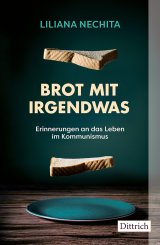 Liliana Nechita: Brot mit irgendwas 