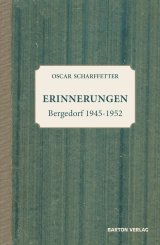 Oscar Scharffetter: Erinnerungen 