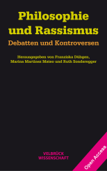 Franziska Dübgen, Marina Martinez Mateo, Ruth Sonderegger: Philosophie und Rassismus 