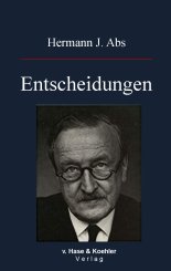 Hermann J. Abs: Entscheidungen 
