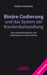 Guido Grasekamp: Binäre Codierung und das System der Krankenbehandlung 