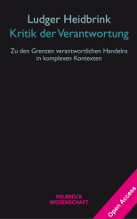 Ludger Heidbrink: Kritik der Verantwortung 