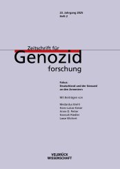 Mihran Dabag, Kristin Platt: Zeitschrift für Genozidforschung, 23. Jahrgang 2025, Heft 2 