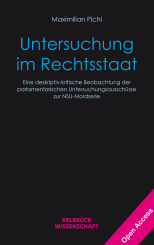 Maximilian Pichl: Untersuchung im Rechtsstaat 