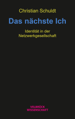 Christian Schuldt: Das nächste Ich 