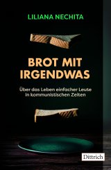 Liliana Nechita: Brot mit irgendwas 