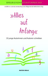Lit.Eifel e.V. und das Literaturhaus der Eifelgemeinde Nettersheim: »Alles auf Anfang« 