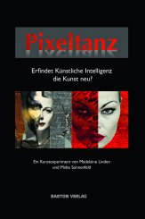 Madelaine Linden, Malte Sonnenfeld: Pixeltanz 