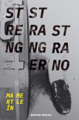 Martín Mele: Streng Stranger Strano 