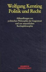 Wolfgang Kersting: Politik und Recht 