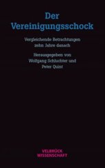 Peter Quint, Wolfgang Schluchter: Der Vereinigungsschock 