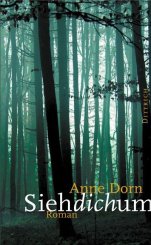 Anne Dorn: Siehdichum 