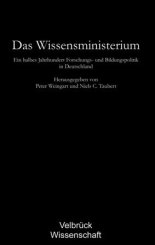 Niels C Taubert, Peter Weingart: Das Wissensministerium 
