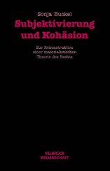 Sonja Buckel: Subjektivierung und Kohäsion 