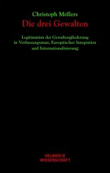 Christoph Möllers: Die drei Gewalten 