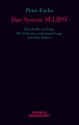 Peter Fuchs: Das System SELBST 