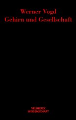 Werner Vogd: Gehirn und Gesellschaft 