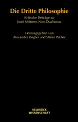 Alexander Riegler, Stefan Weber: Die Dritte Philosophie 