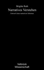 Brigitte Rath: Narratives Verstehen 
