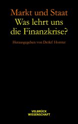 Detlef Horster: Markt und Staat - Was lehrt uns die Finanzkrise? 
