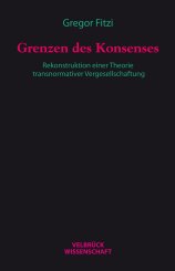 Gregor Fitzi: Grenzen des Konsenses 