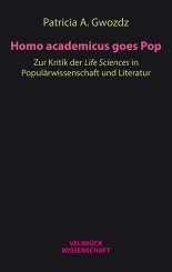 Patricia A. Gwozdz: Homo academicus goes Pop 