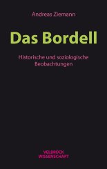 Andreas Ziemann: Das Bordell 