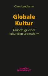 Claus Langbehn: Globale Kultur 