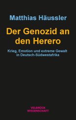 Matthias Häussler: Der Genozid an den Herero 