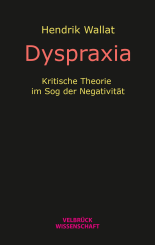 Hendrik Wallat: Dyspraxia 