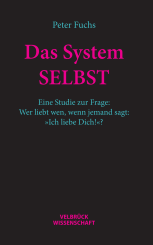 Peter Fuchs: Das System SELBST 