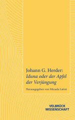 Micaela Latini: Johann G. Herder: Iduna oder der Apfel der Verjüngung