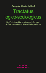 Georg W. Oesterdiekhoff: Tractatus logico-sociologicus 