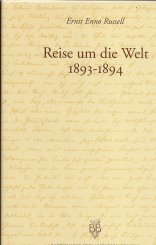 Ernst Enno Russell, Wiard Hinrichs: Reise um die Welt 1893-1894 