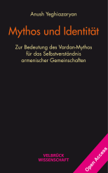 Anush Yeghiazaryan: Mythos und Identität 